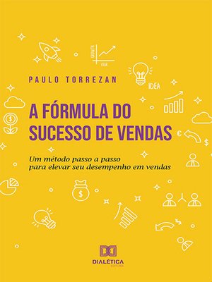 cover image of A fórmula do sucesso de vendas